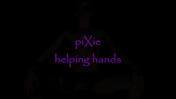 pixie porncity - helping hands 